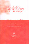 EL DELITO DE ACOSO MORAL EN EL TRABAJO