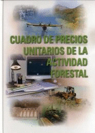 CUADRO DE PRECIOS UNITARIOS DE LA ACTIVIDAD FORESTAL
