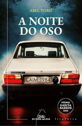 NOITE DO OSO, A (PREMIO GARCIA BARROS 2024)