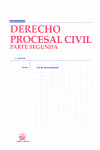 DERECHO PROCESAL CIVIL PARTE SEGUNDA 2º EDICION