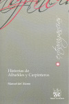 HISTORIAS DE ALBAÑILES Y CARPINTEROS