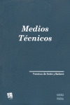 MEDIOS TECNICOS