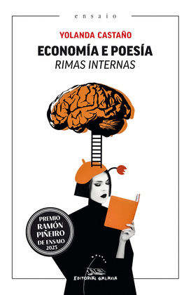ECONOMÍA E POESÍA (PREMIO RAMÓN PIÑEIRO DE ENSAIO 2023)