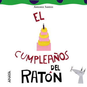 CUMPLEAÑOS DEL RATÓN, EL