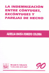 INDEMNIZACION ENTRE CONYUGES, EXCONYUGES Y PAREJAS DE HECHO