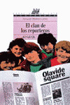 EL CLAN DE LOS REPORTEROS