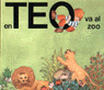 EN TEO VA AL ZOO