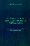 GUIA PRAC.PROTECCION DATOS PARA PYMES
