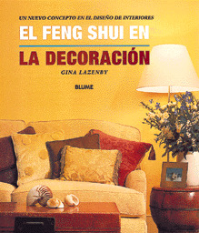 EL FENG-SHUI EN LA DECORACION