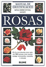 ROSAS : MANUAL DE IDENTIFICACION
