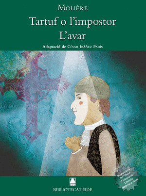 TARTUF O L'IMPOSTOR. L'AVAR. BIBLIOTECA TEIDE 41