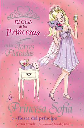 11.PRINCESA SOFIA Y FIESTA DEL PRINCIPE.(CLUB PRINCESA)