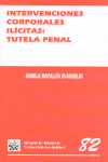INTERVENCIONES CORPORALES ILICITAS: TUTELA PENAL