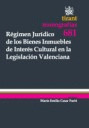 REGIMEN JURIDICO DE LOS BIENES INMUEBLES DE INTERES CULTURAL EN