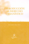 INTRODUCCION AL DERECHO URBANISTICO