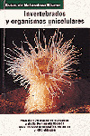 INVERTEBRADOS Y ORGANISMOS UNICELULARES