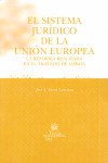 SISTEMA JURIDICO DE LA UNION EUROPEA, EL. LA REFORMA REALIZADA EN EL TRATADO DE