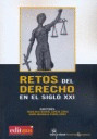 RETOS DEL DERECHO EN EL SIGLO XXI
