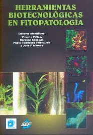 HERRAMIENTAS BIOTECNOLOGICAS EN FITOPATOLOGIA