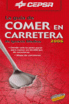 GUIA COMER EN CARRETERA 2006