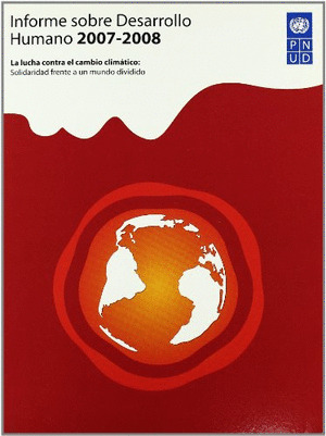 INFORME SOBRE DESARROLLO HUMANO 2007/08 LUCHA CAMB