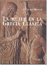 MUJER EN LA GRECIA CLASICA, LA