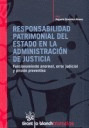 RESPONSABILIDAD PATRIMONIAL DEL ESTADO EN LA ADMINISTRACION DE JUSTICIA. FUNCION