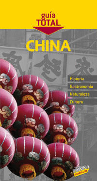 CHINA. GUIA TOTAL (2008)