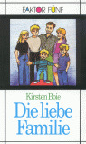 #BOIE - DIE LIEBE FAMILIE