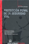 PROTECCION PENAL DE LA SEGURIDAD VIAL