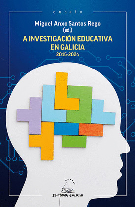 INVESTIGACIÓN EDUCATIVA EN GALICIA, A (2015-2024)