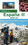 SENDEROS MONTAÑA ESPAÑA II/MITAD SUR