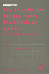 LEY DE PROTECCION INTEGRAL CONTRA LA VIOLENCIA DE GENERO
