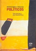 INSTITUCIONES Y PROCESOS POLITICOS