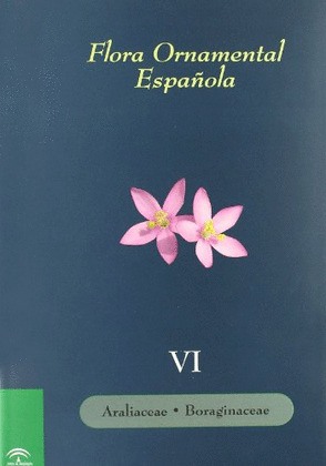 FLORA ORNAMENTAL ESPAÑOLA VOL. VI