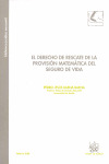 DERECHO DE RESCATE DE LA PROVISION MATEMATICAS DEL SEGURO VIDA