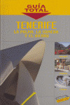 TENERIFE, LA PALMA, LA GOMERA Y EL HIERRO