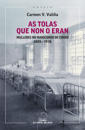 TOLAS QUE NON O ERAN, AS