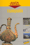 TURQUÍA. GUIA TOTAL