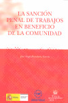 LA SANACION PENAL DE TRABAJOS EN BENEFICIO DE LA COMUNIDAD