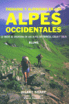 TREKKING Y ALPINISMO EN LOS ALPES OCCIDENTALES
