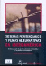 SISTEMAS PENITENCIARIOS Y PENAS ALTERNATIVAS IBEROAMERICA BILINGÜE POR