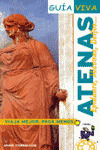 ATENAS. GUIA VIVA