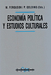 ECONOMIA POLITICA Y ESTUDIOS CULTURALES