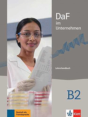 DAF IM UNTERNEHMEN B2 LEHRERHANDBUCH