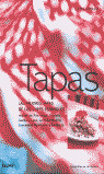 TAPAS: LAS MEJORES TAPAS DE LOS CHEFS ESPAÑOLES