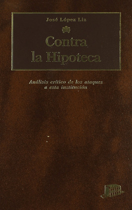 CONTRA LA HIPOTECA