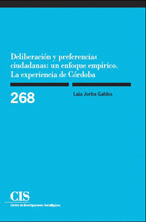 DELIBERACIÓN Y PREFERENCIAS CIUDADANAS: UN ENFOQUE EMPIRICO