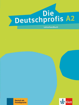 DIE DEUTSCHPROFIS A2 GUIA PROFESOR