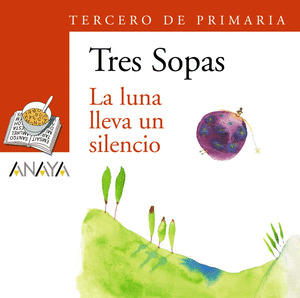 LUNA LLEVA UN SILENCIO, LA (PACK TRES SOPAS)
